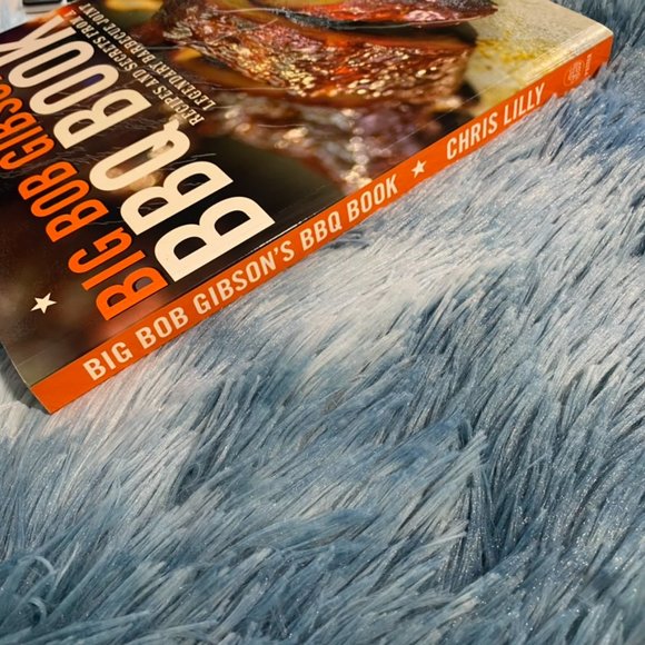 Big Bob Gibsons BBQ Book : Recipes and Secrets From A Legendary Barbecue Joint - Picture 5 of 12